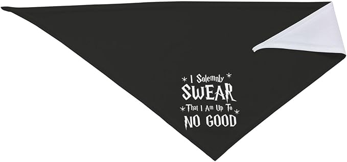 I Solemnly Swear I Am Up to No Good Dog Bandana