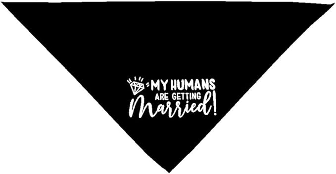 Engagement Gift, My Humans are Getting Married I Do Too Dog Bandana, Engagement Announcement Dog Bandana, Dog Wedding Bandana, Engagement Photo Prop, Pet Scarf, Pet Accessories