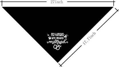My Humans are Getting Married Dog Bandana (C54)
