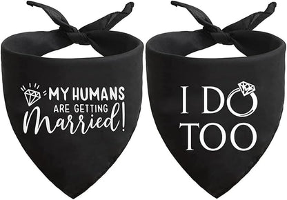 Engagement Gift, My Humans are Getting Married I Do Too Dog Bandana, Engagement Announcement Dog Bandana, Dog Wedding Bandana, Engagement Photo Prop, Pet Scarf, Pet Accessories