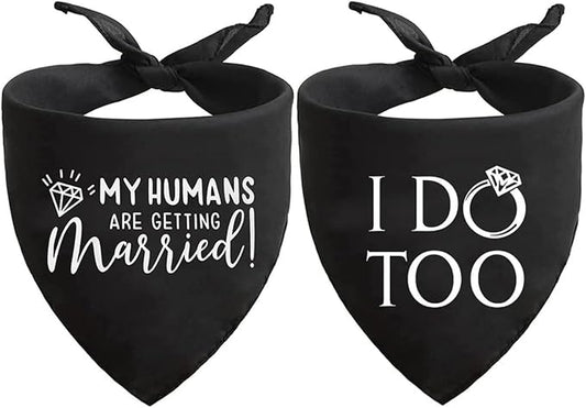Engagement Gift, My Humans are Getting Married I Do Too Dog Bandana, Engagement Announcement Dog Bandana, Dog Wedding Bandana, Engagement Photo Prop, Pet Scarf, Pet Accessories