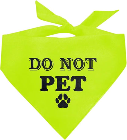Do Not Pet Dog Bandana (D39)