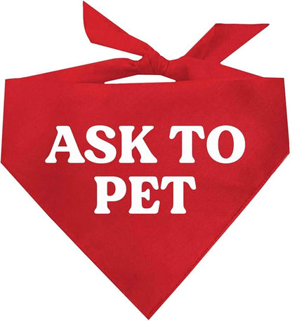 Ask to Pet Dog Bandana (Red 408)