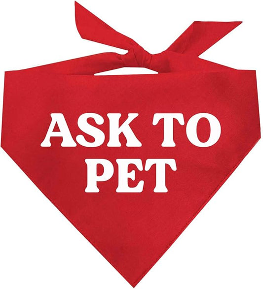 Ask to Pet Dog Bandana (Red 408)