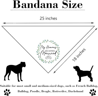 My Humans are Getting Married Dog Bandana Funny