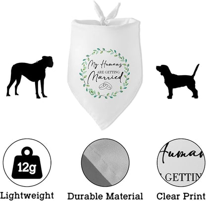 My Humans are Getting Married Dog Bandana Funny