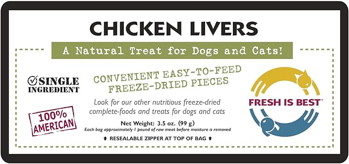 Fresh Is Best - Freeze Dried Healthy Raw Meat Treats for Dogs & Cats - Chicken Livers