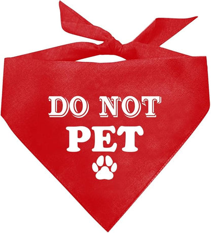 Do Not Pet Dog Bandana (D37)