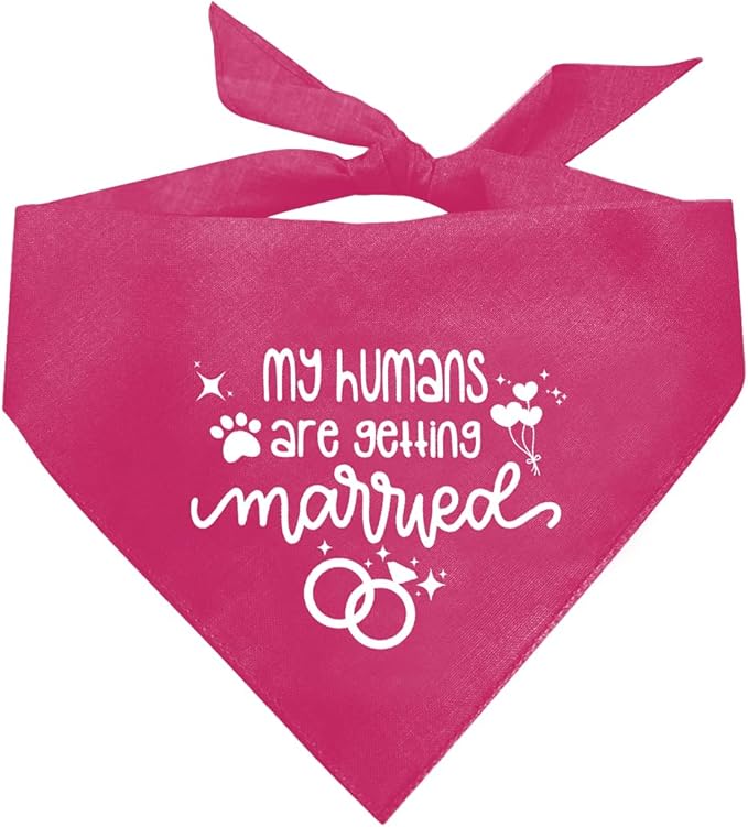 My Humans are Getting Married Dog Bandana (E44)