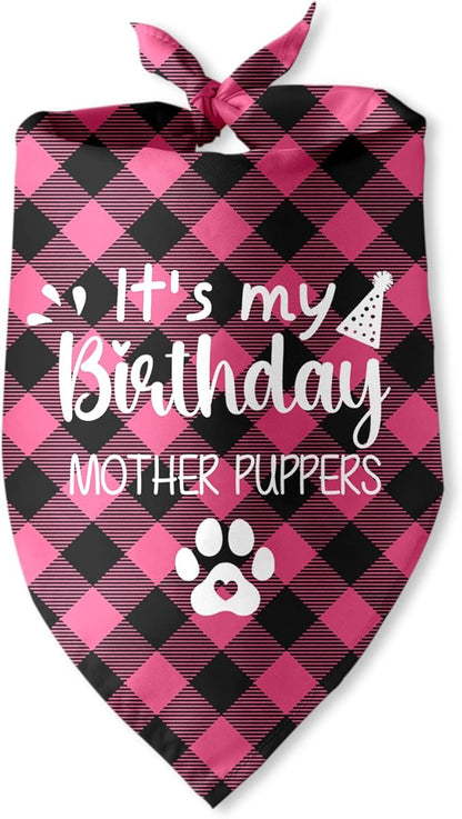 It's My Birthday Mother Puppers Pink Dog Bandana