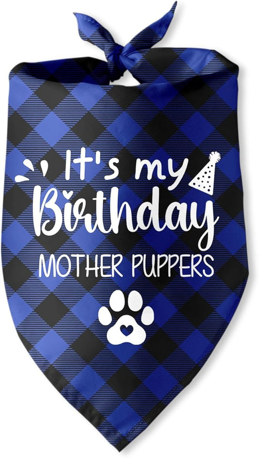 It's My Birthday Mother Puppers Blue Dog Bandana
