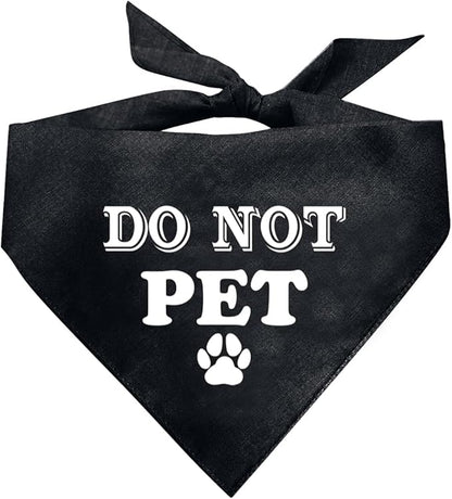 Do Not Pet Dog Bandana (D38)