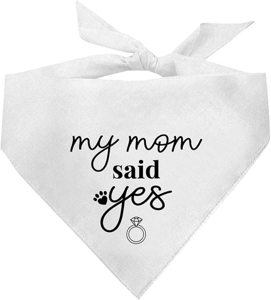 My Mom Said Yes Dog Bandana (C1)