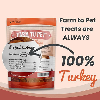 Farm To Pet Dog Training Treats - Turkey Chips, Single Ingredient, Lean, All Natural, Healthy Dog Treats for Small, Medium, Large Dog Breeds, & Puppies, Made in USA