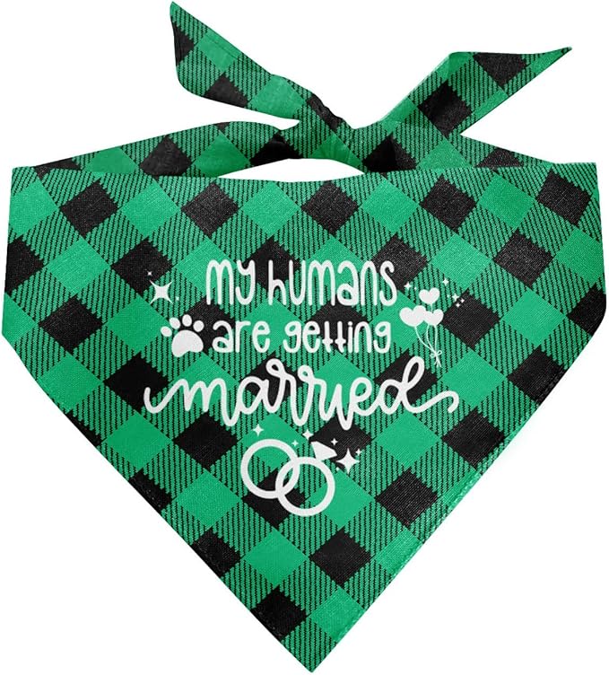 My Humans are Getting Married Dog Bandana (C52)