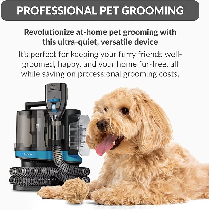 Prolux Professional at-Home Pet Grooming Vacuum, Quiet 52 dB Operation, Versatile Clippers for All Hair Lengths, Spacious Tank for Extended Grooming Sessions, 7-Foot Hose, Perfect for Dogs and Cats