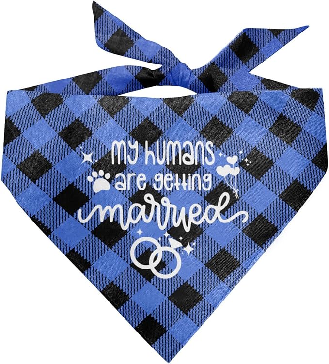 My Humans are Getting Married Dog Bandana (C55)
